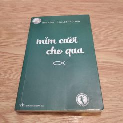 Mỉm Cười Cho Qua - Iris Cao & Hamlet Trương