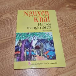 Hà Nội Trong Mắt Tôi - Nguyễn Khải