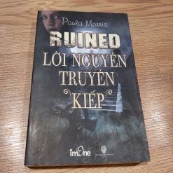 Lời Nguyền Truyền Kiếp (Ruined) - Paula Morris