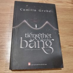 Tiếng Thét Dưới Băng - Camilla Grebe