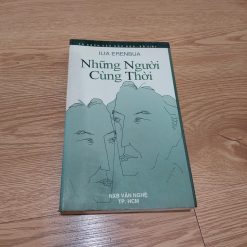 Những Người Cùng Thời - Ilia Erenbua