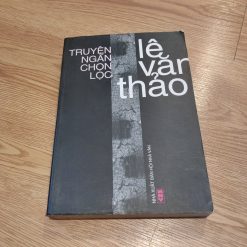 Truyện Ngắn Chọn Lọc - Lê Văn Thảo