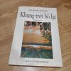 Khung Trời Bỏ Lại - Truyện Ngắn Tác Giả Nữ Hải Ngoại