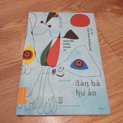 Đàn Bà Hư Ảo - Nguyễn Khắc Ngân Vi