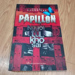 Papillon Người Tù Khổ Sai - Henri Charrière