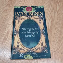 Những Lối Đi Dưới Hàng Cây Tăm Tối - Ivan Bunin
