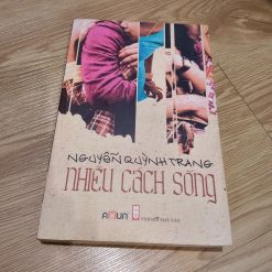 Nhiều Cách Sống - Nguyễn Quỳnh Trang