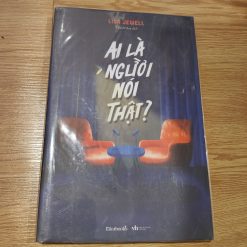 Ai Là Người Nói Thật - Lisa Jewell