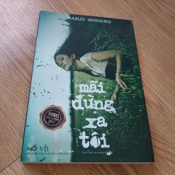 Mãi Đừng Xa Tôi - Kazuo Ishiguro