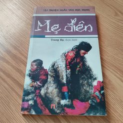 Mẹ Điên - Trang Hạ Chọn Dịch