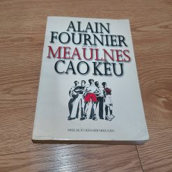 Meaulnes Cao Kều - Alain Fournier