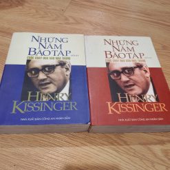Hồi Ký: Những Năm Bão Táp, Cuộc Chạy Đua Vào Nhà Trắng - Henry Kissinger (Bộ 2 Cuốn)