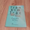 Ông Thối, Bà Thiu - Trần Kim Trắc