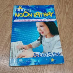 Những Ngón Tay Bay - Adora Svitak