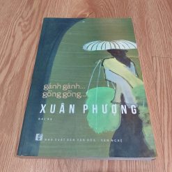 Gánh Gánh Gồng Gồng - Xuân Phượng