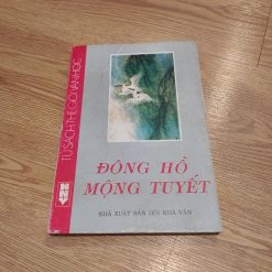 Đông Hồ Mộng Tuyết - Võ Văn Nhơn Sưu Tầm Và Biên Soạn