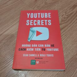 Hướng Dẫn Căn Bản Về Cách Kiếm Tiền Từ Youtube - Sean Cannell, Benji Travis