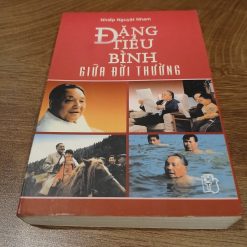 Đặng Tiểu Bình giữa đời thường - Nhiếp Nguyệt Nham