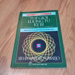 Thế Giới Lượng Tử Kỳ Bí - Silvia Arroyo Camejo