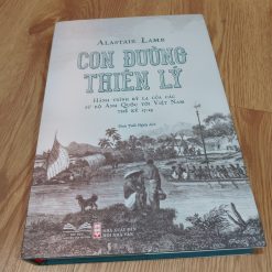 Con Đường Thiên Lý - Alastair Lamb