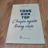 Tổng Biên Tập Chuyện Người Trong Cuộc
