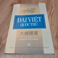 Đại Việt Quốc Thư - Dịch Giả Nguyễn Duy Chính