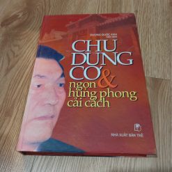 Chu Dung Cơ Và Ngọn Hùng Phong Cải Cách - Dịch Giả Dương Quốc Anh