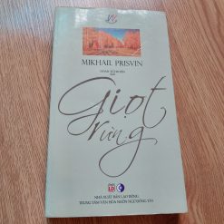 Giọt Rừng - Mikhail Prisvin