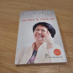 Tư Duy Và Chia Sẻ - Tôn Nữ Thị Ninh