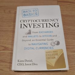 Back to Basics: Cryptocurrency Investing - Kiana Danial, CEO, Invest Diva