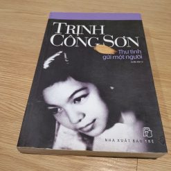 Trịnh Công Sơn Thư Tình Gửi Một Người
