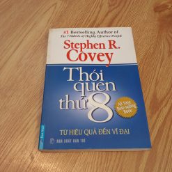 Thói Quen Thứ Tám - Stephen R.Covey