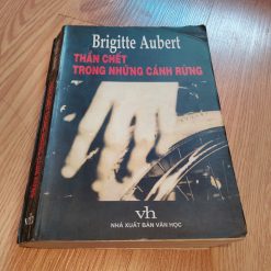 Thần Chết Trong Những Cánh Rừng - Brigitte Aubert