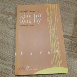 Khói Trời Lộng Lẫy - Nguyễn Ngọc Tư