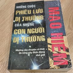 Những Cuộc Phiêu Lưu Dị Thường Của Những Con Người Dị Thường - Pierre Bellemarre