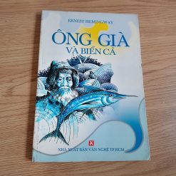 Ông Già Và Biển Cả - Ernest Hemingway