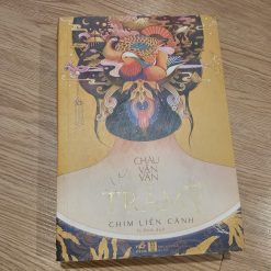 Trâm: Chim Liền Cánh (Tập 4) - Châu Văn Văn