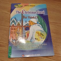 A Christmas Carol: Bài Thánh Ca - Charles Dickens