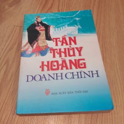 Tần Thủy Hoàng Doanh Chính - Quang Nguyên
