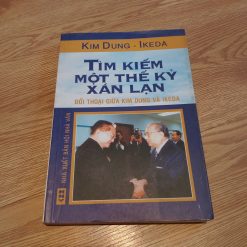 Tìm Kiếm Một Thế Kỷ Xán Lạn - Kim Dung, Ikeda