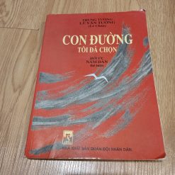 Con Đường Tôi Đã Chọn - Hồi Ức Năm Dân (Lê Chân)