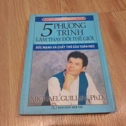 5 Phương Trình Làm Thay Đổi Thế Giới - Michael Guillen