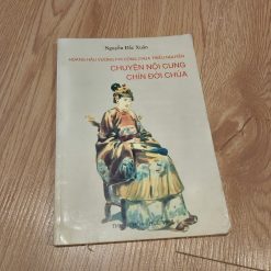 Chuyện Nội Cung Chín Đời Vua - Nguyễn Đắc Xuân