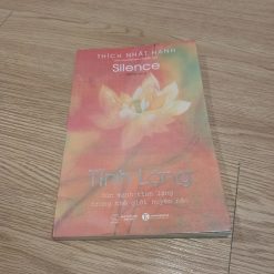 Tĩnh Lặng - Thích Nhất Hạnh