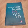 Con Người Trong Vòng Vây - Nguyễn Chấn Hùng