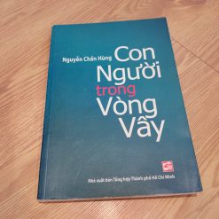 Con Người Trong Vòng Vây - Nguyễn Chấn Hùng