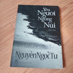 Yêu Người Ngóng Núi - Nguyễn Ngọc Tư