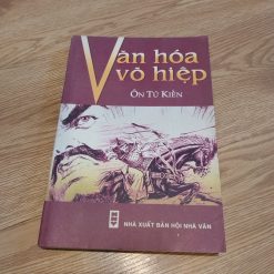 Văn Hóa Võ Hiệp - Ôn Tử Kiến
