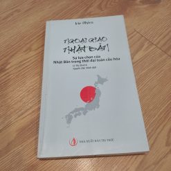 Ngoại Giao Nhật Bản - Irie Akira