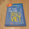 Đi Tìm Bản Sắc Tiếng Việt - Trịnh Sâm